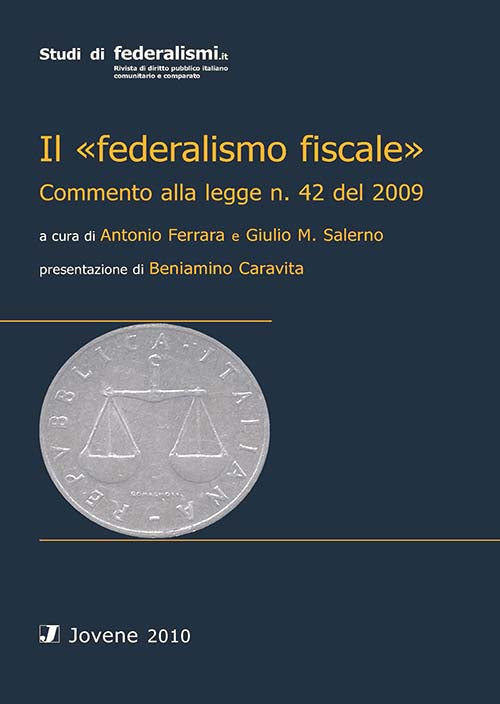 Il federalismo fiscale.