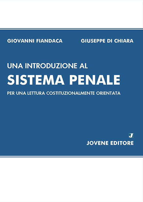 Una introduzione al sistema penale.