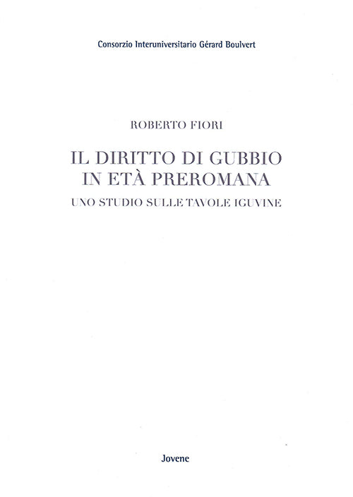 Il diritto di Gubbio in età preromana.
