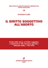 Il diritto soggettivo all’aborto.