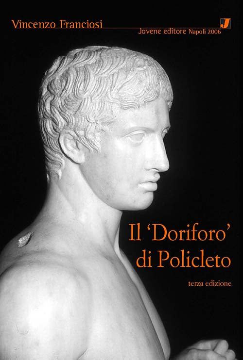Il 'Doriforo' di Policleto.