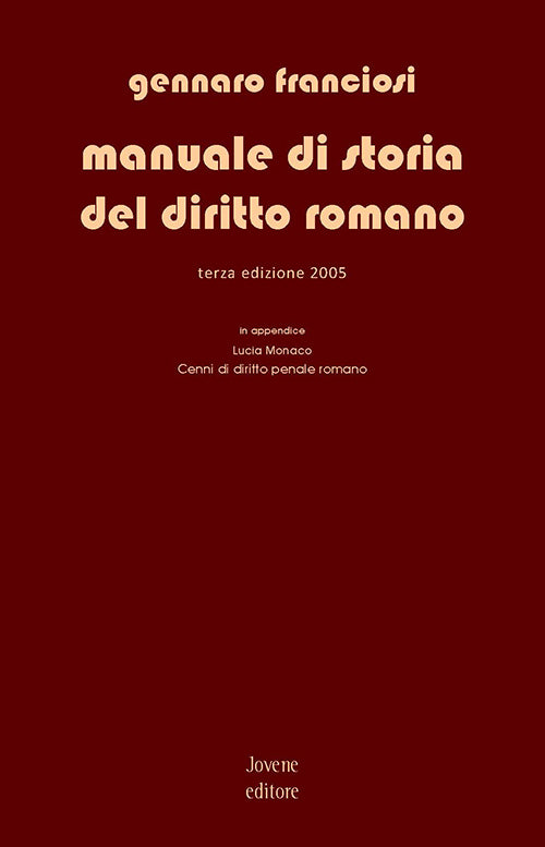 Manuale di storia del diritto romano.
