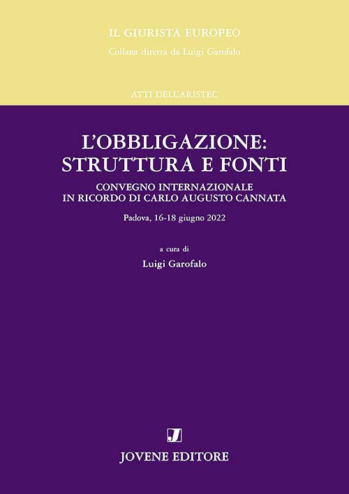 L’obbligazione: struttura e fonti.