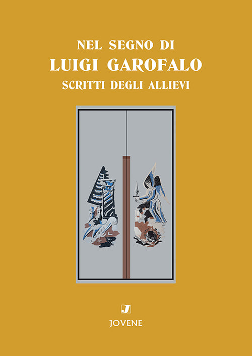 Nel segno di Luigi Garofalo.