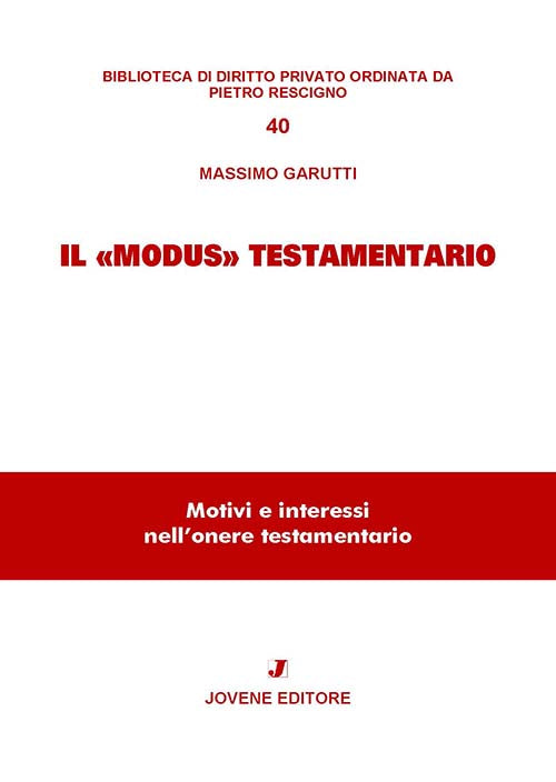 Il «modus» testamentario.