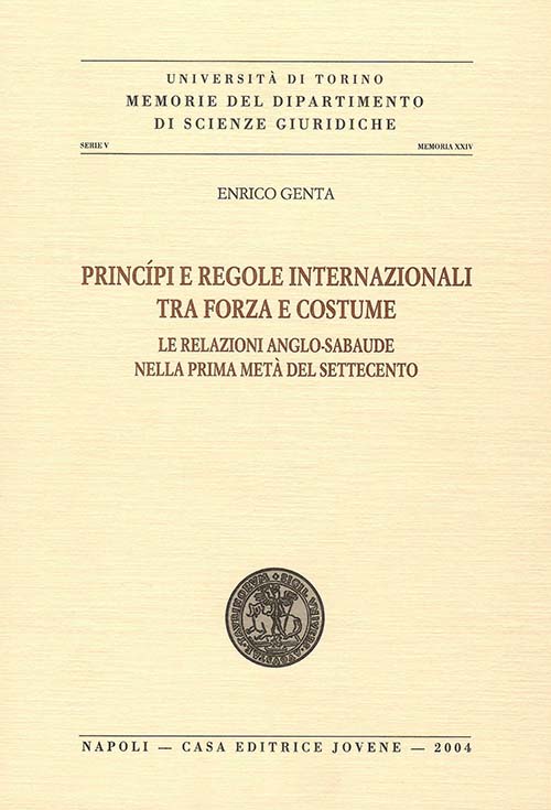 Princípi e regole internazionali tra forza e costume.