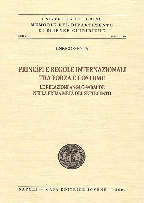 Princípi e regole internazionali tra forza e costume.