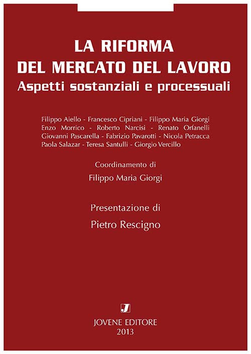 La riforma del mercato del lavoro.