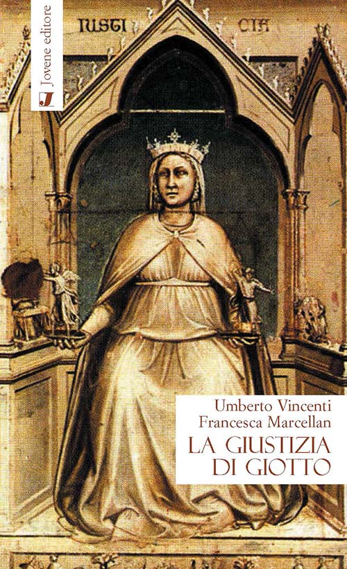 La giustizia di Giotto