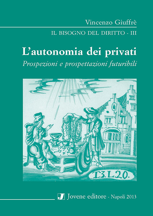 L'autonomia dei privati.