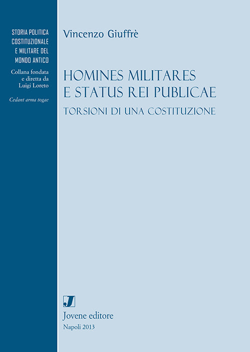 Homines militares e status rei publicae.
