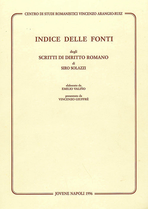 Indice delle fonti degli Scritti di diritto romano di Siro Solazzi.