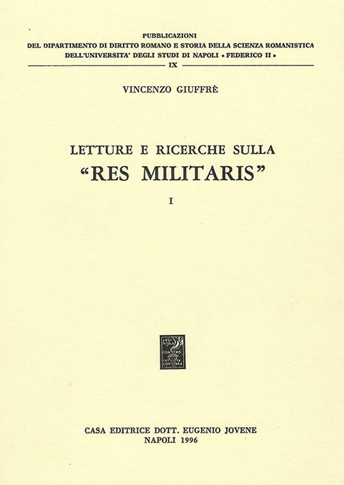 Letture e ricerche sulla "res militaris" - I.