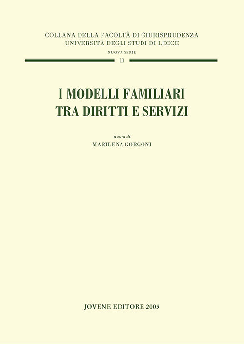 I modelli familiari tra diritti e servizi.