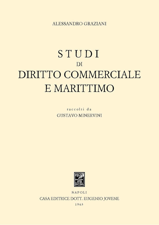 Studi di diritto commerciale e marittimo.