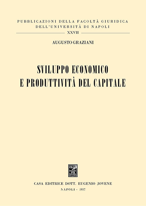 Sviluppo economico e produttività del capitale.