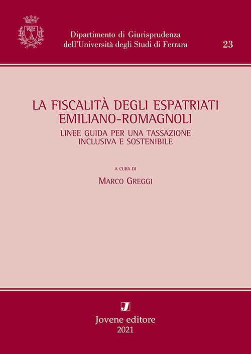La fiscalità degli espatriati emiliano-romagnoli.