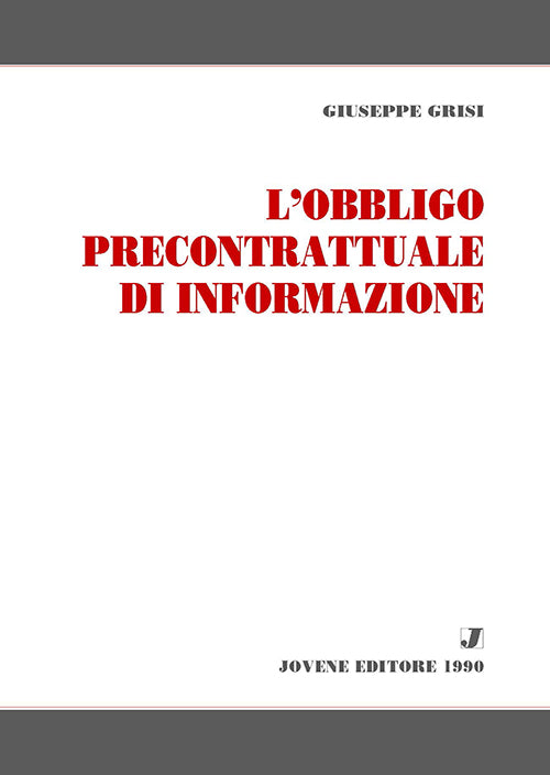 L'obbligo precontrattuale di informazione.
