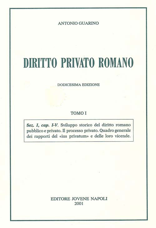 Diritto privato romano. Tomo I.