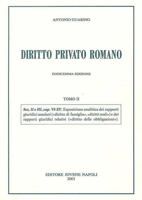 Diritto privato romano. Tomo II.