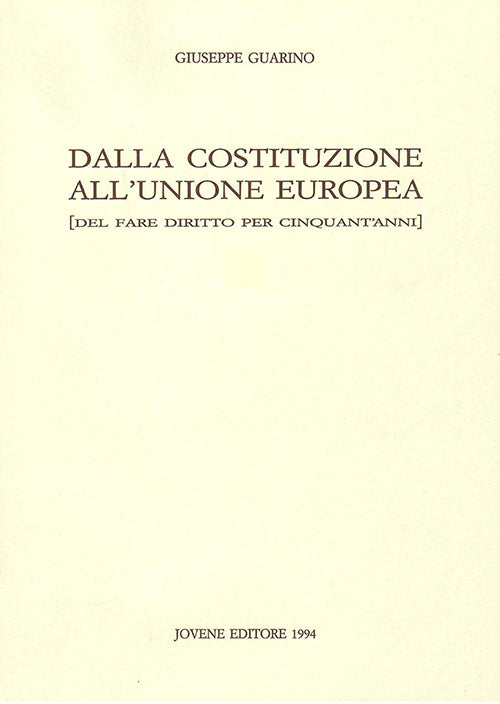 Dalla Costituzione all'Unione europea.