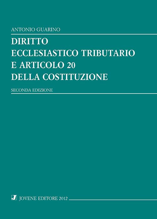 Diritto ecclesiastico tributario e articolo 20 della Costituzione.