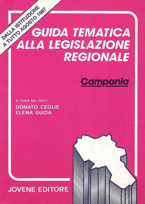 Guida tematica alla legislazione regionale della Campania.