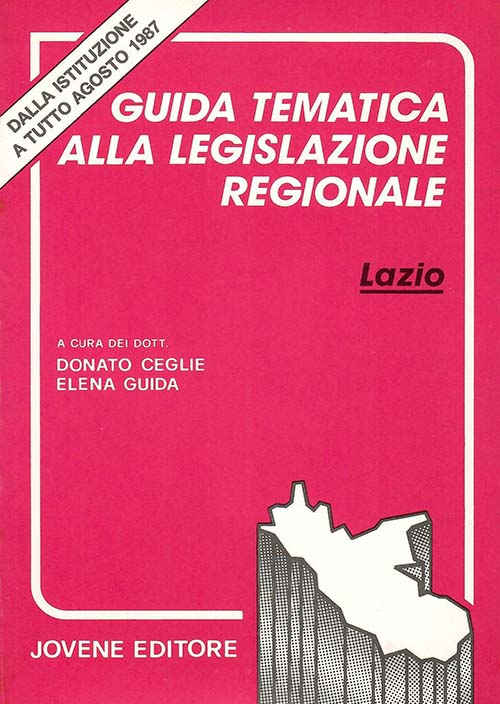Guida tematica alla legislazione regionale del Lazio.