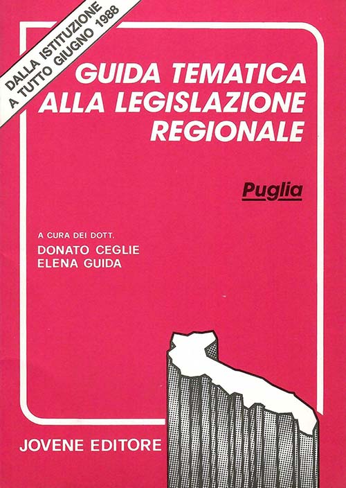 Guida tematica alla legislazione regionale della Puglia.