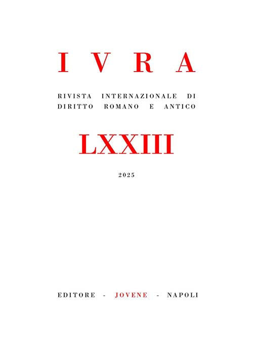 IVRA - Rivista internazionale di diritto romano e antico - Vol. 73/2025