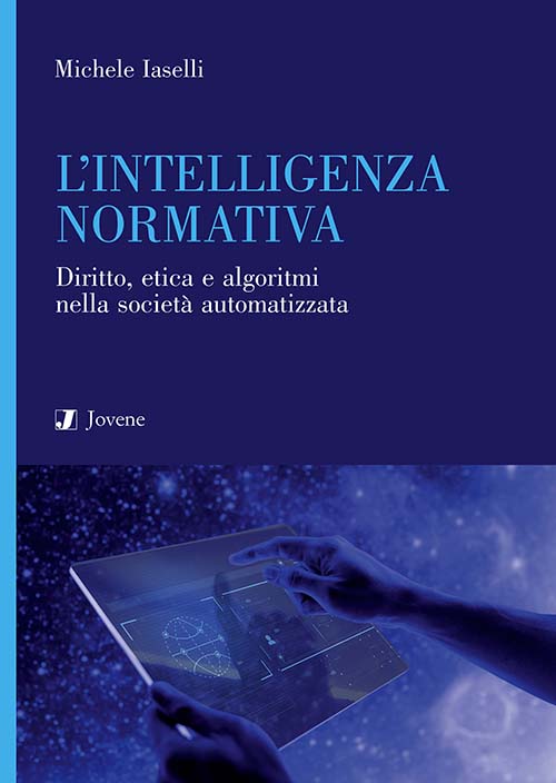 L’intelligenza normativa.