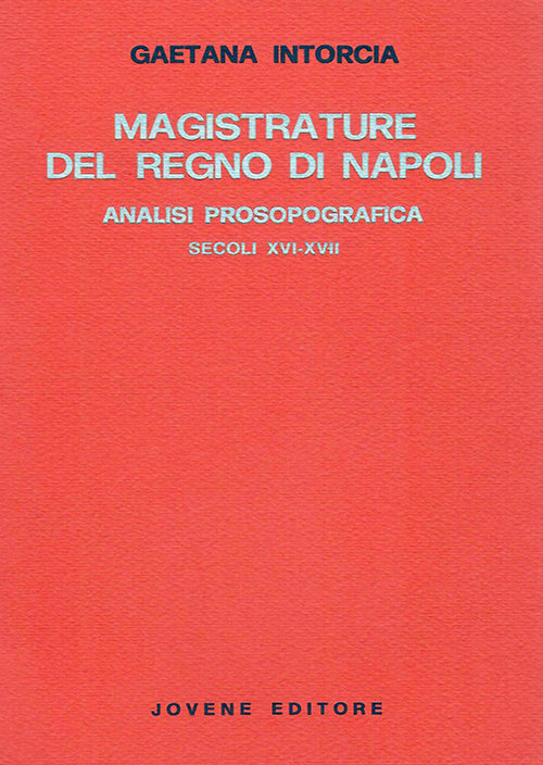 Magistrature del Regno di Napoli.