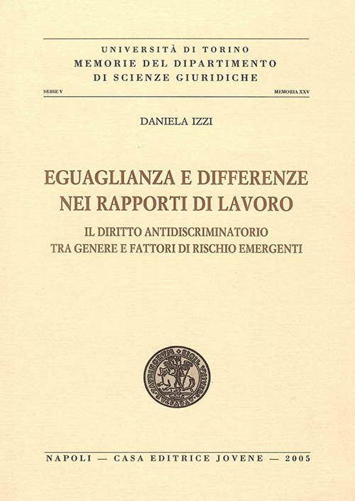 Eguaglianza e differenze nei rapporti di lavoro.