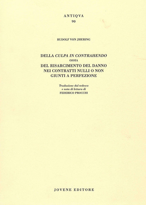 Della culpa in contrahendo.