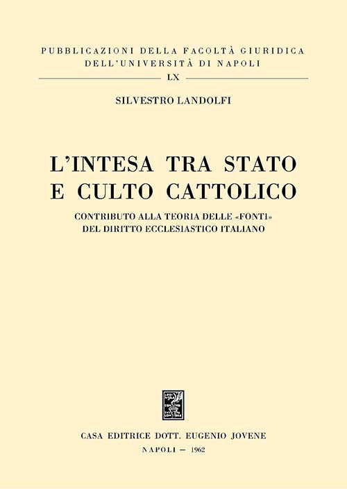 L'intesa tra Stato e culto acattolico.