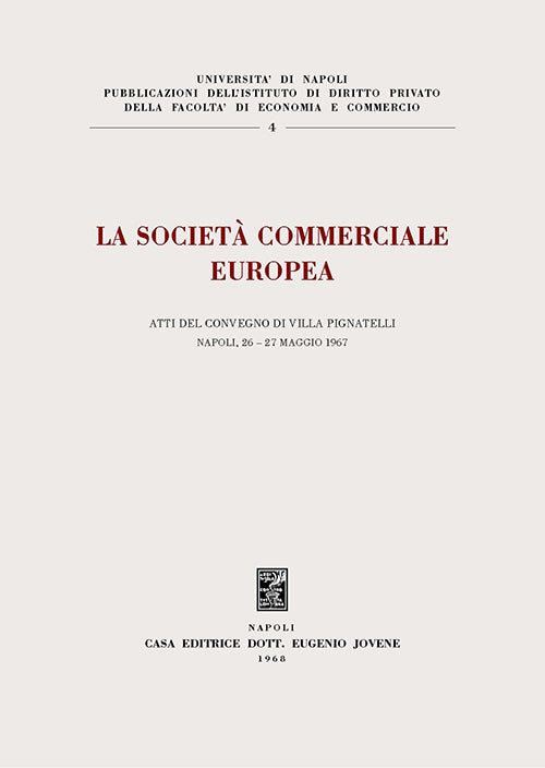 La società commerciale europea.