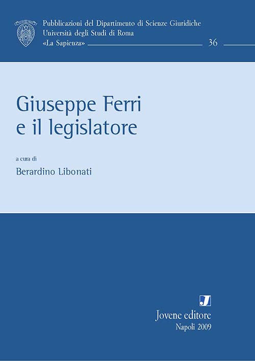 Giuseppe Ferri e il legislatore.