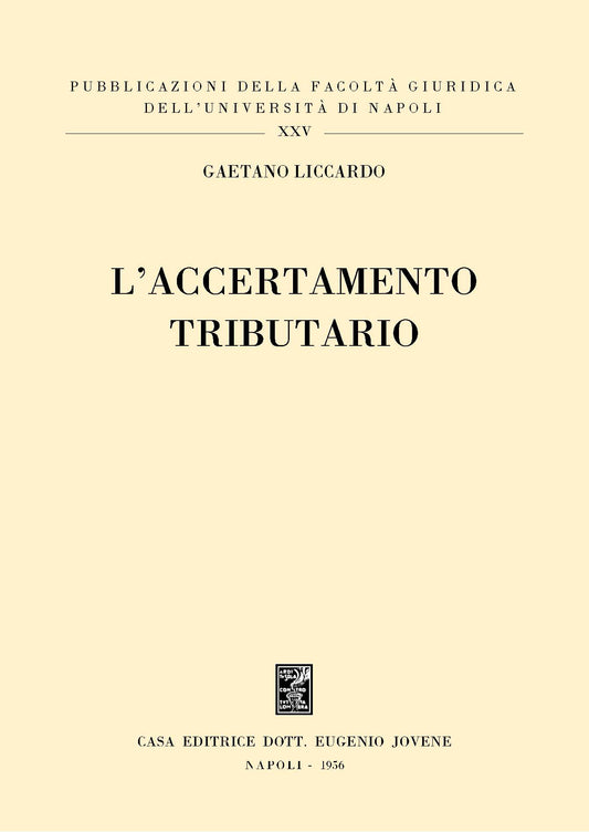 L'accertamento tributario.