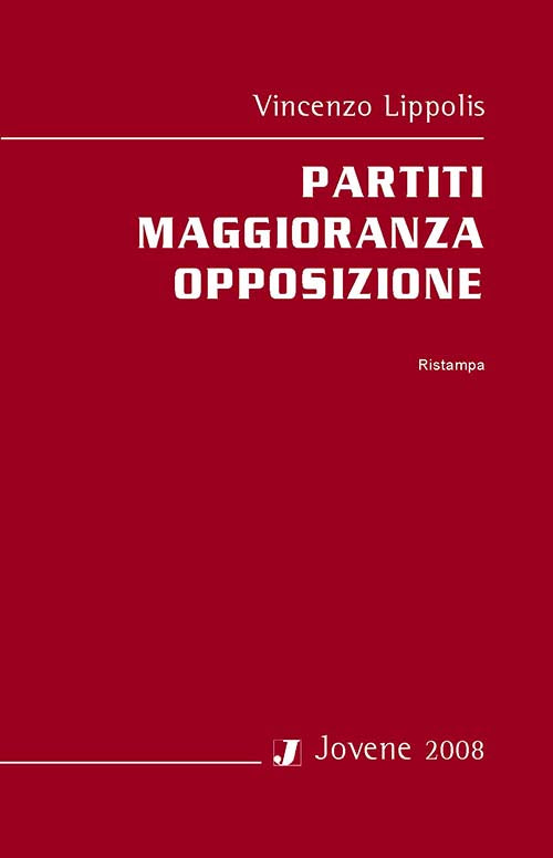 Partiti maggioranza opposizione.