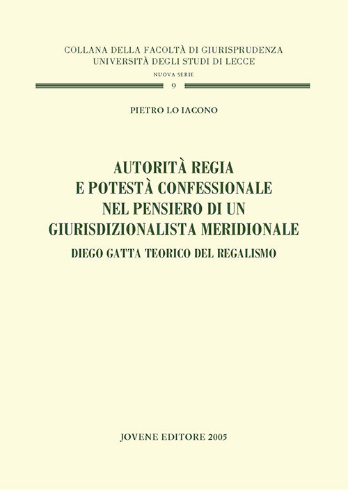 Autorità regia e potestà confessionale nel pensiero di un giurisdizionalista meridionale.