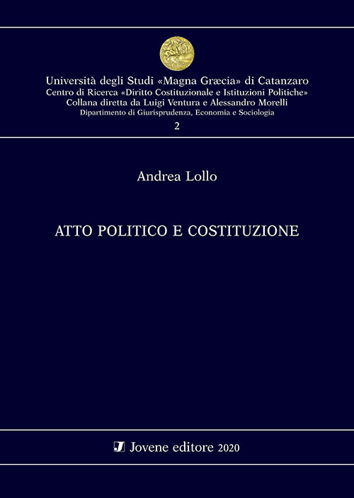 Atto politico e Costituzione.