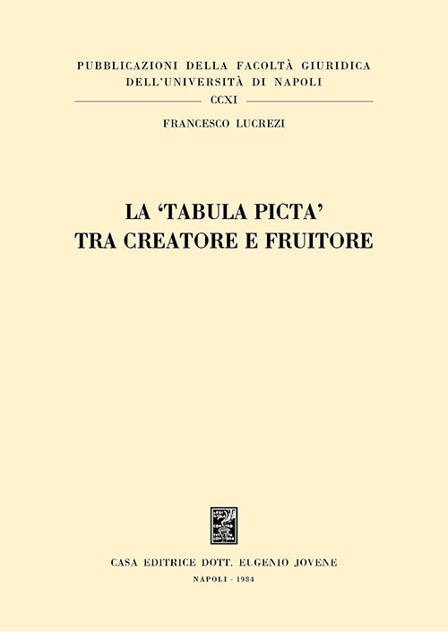La 'tabula picta' tra creatore e fruitore