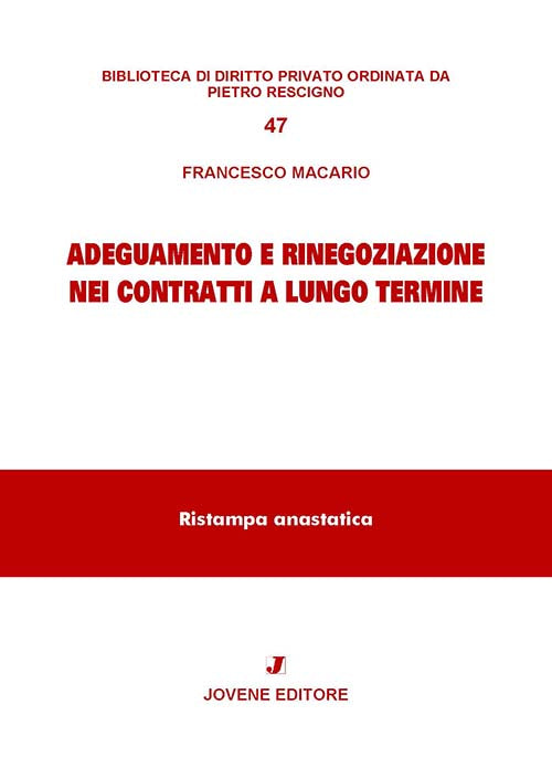 Adeguamento e rinegoziazione nei contratti a lungo termine.