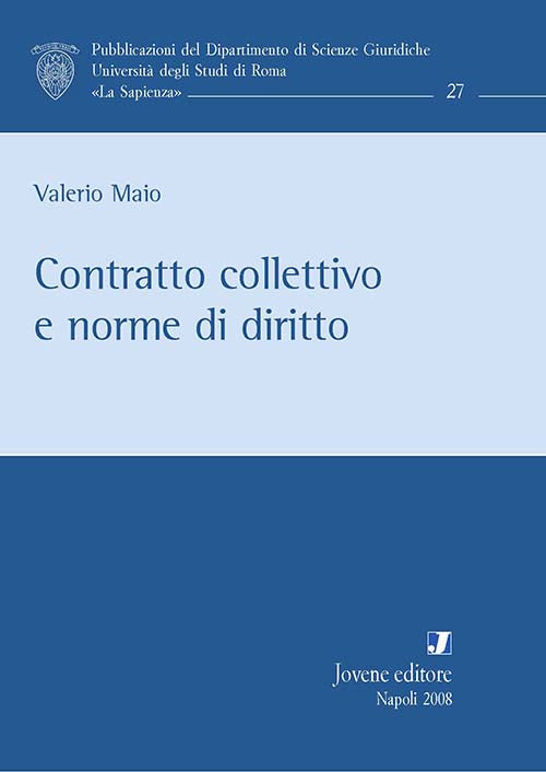 Contratto collettivo e norme di diritto.