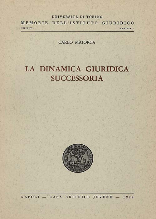 La dinamica giuridica successoria.