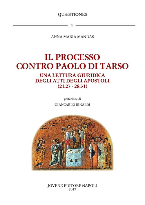 Il processo contro Paolo di Tarso.