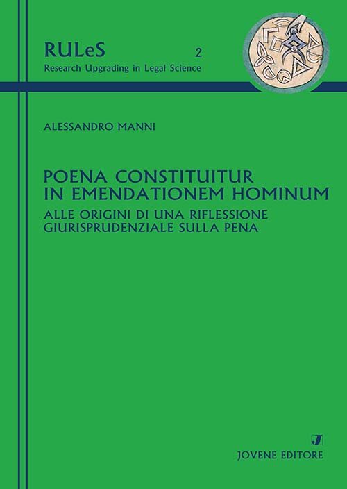 Poena constituitur in emendationem hominum.