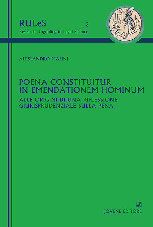 Poena constituitur in emendationem hominum.