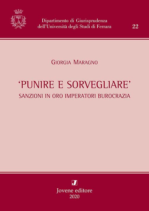 ‘Punire e sorvegliare’.