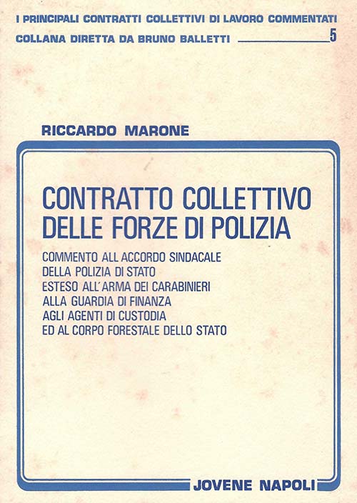 Contratto collettivo delle forze di polizia.
